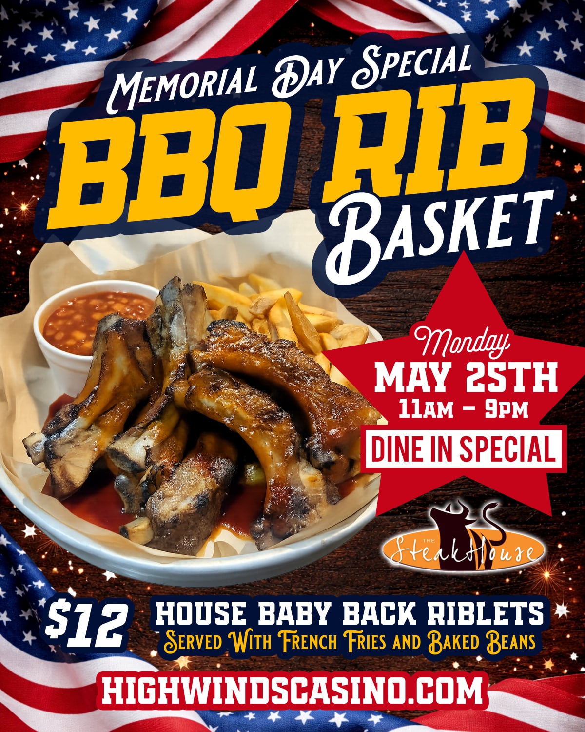YOUR DIET JUST FILED FOR BANKRUPTCY 🇺🇸  The one day a year where we collectively decide vegetables are optional. 🥦🚫 And personal restraint is a rumor. 🤷‍♀️  Because nothing says “long weekend decisions were made” like a basket of ribs that require full commitment. 💯 Zero shame. 😌 And at least three napkins you’ll absolutely underestimate. 🧻😅  These aren’t polite, knife-and-fork ribs. 🍽️🚫 These are lean-over-the-table, sauce-on-your-cheek, life-is-short ribs. 😏🍖 The kind that make you pause mid-bite and realize… yeah. 😮‍💨 This is exactly what today was supposed to feel like.  **Monday, May 25th. 📅 11AM–9PM. 🕚–🕘 Dine-in only. 🍽️** **$12 BBQ Rib Basket. 💵 House baby back riblets. 🍖 Served with French fries. 🍟 And baked beans. 🫘**  You showed up for freedom. 🇺🇸 You stayed for the ribs. 😎